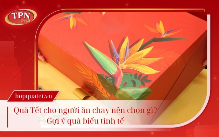 qua-tet-cho-nguoi-an-chay
