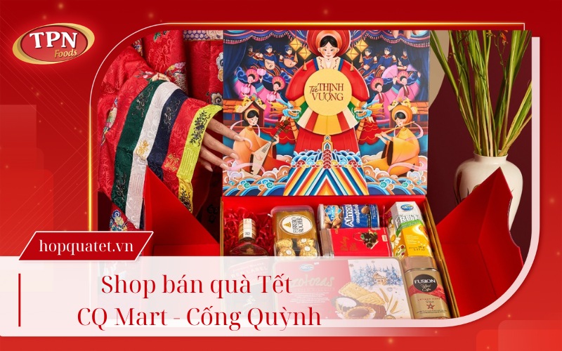 cua-hang-ban-qua-tet-cq-mart
