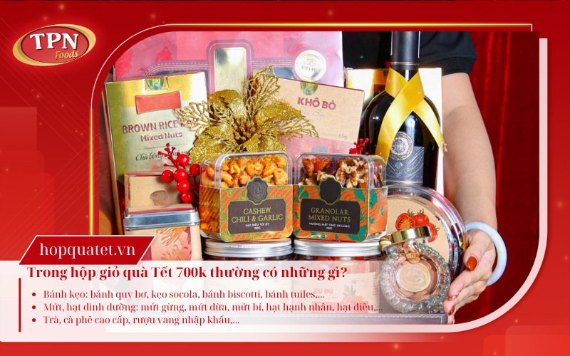 gio-qua-tet-700k-gom-nhung-gi